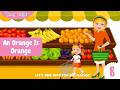 An Orange Is Orange – Children’s Song | Tom and Feather