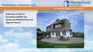 Ferienort Sylt: Exklusive 5-Sterne Ferienhaushälfte am Rantumer Wattenmeer - FeWo-direkt.de Video