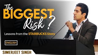 Entrepreneurship Motivation by Simerjeet Singh in ENGLISH | The Starbucks Story Inspirational Video