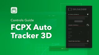 FCPX Auto Tracker 3D - Tutorial