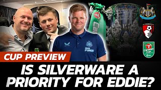 Is Eddie Howe Taking The Cup Seriously For Newcastle United? | EFL Cup Preview With @AdamPearson1242
