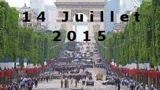 Défilé Militaire 14 Juillet 2015 | Bastille Day Parade | HD