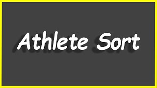 Python Programs #89: Athlete Sort