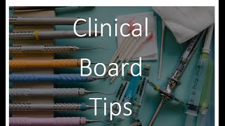 Clinical Dental Hygiene Boards Tips