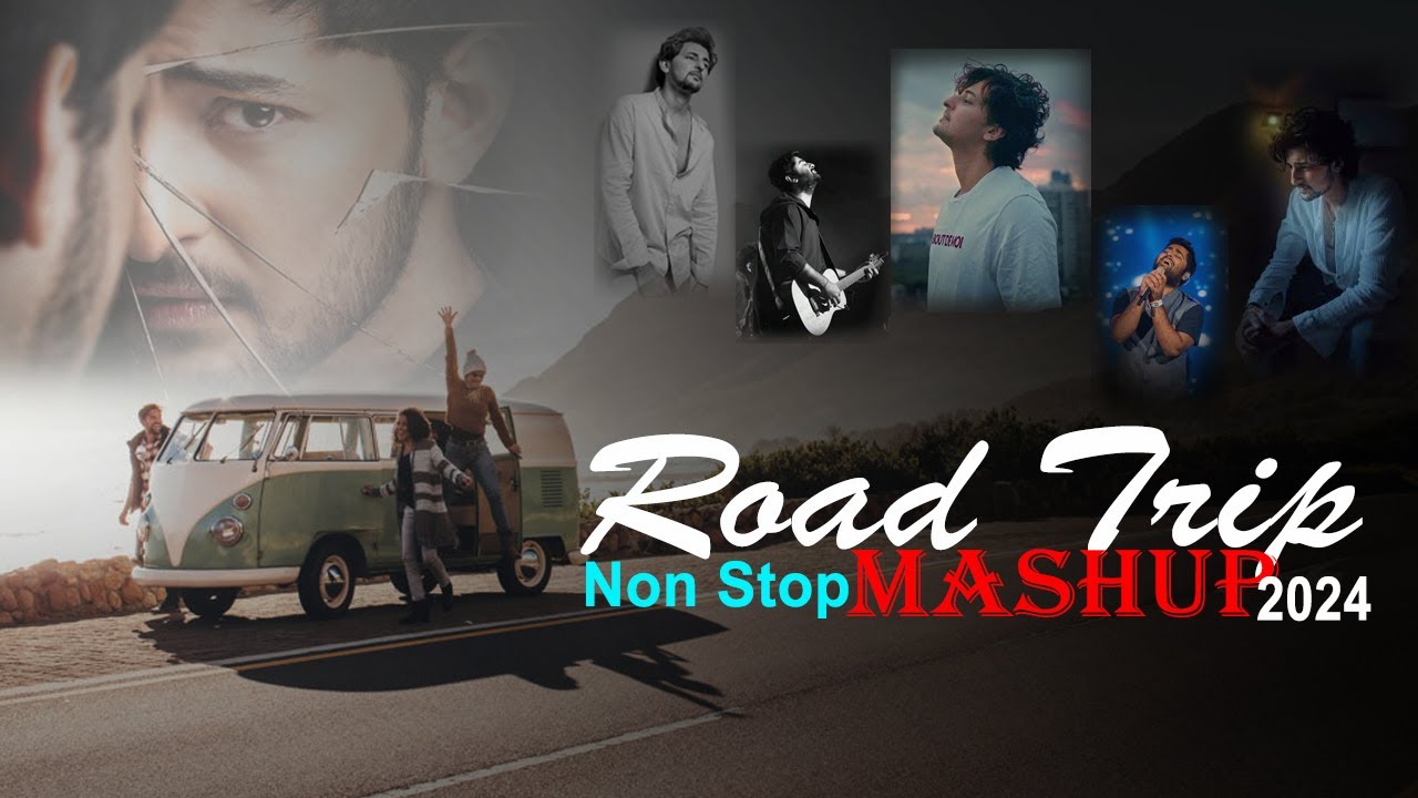 Road Trip Non Stop Mashup 2024 | Darshan Raval Songs | It's Non Stop ...