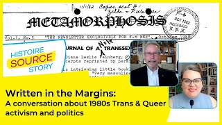 Written in the Margins: A conversation about 1980s Trans & Queer activism and politics