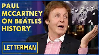 Paul McCartney Recalls The Beatles' 1964 U.S. TV Debut | Letterman