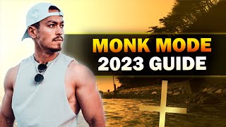 MONK MODE 2023 GUIDE! (Here's What To Expect...)
