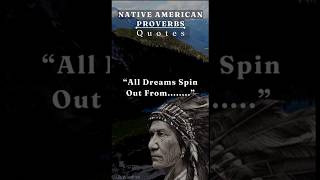 Inspiring Native American Quotes | Native American Quotes | Native American Proverbs #quotes #shorts