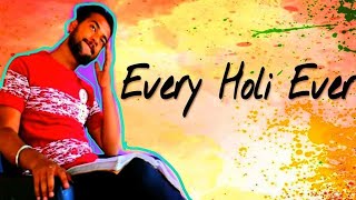 Every Holi Ever ||Girls in holi ||Comedy Funny | Holi V/S Exam || Fame TV ||