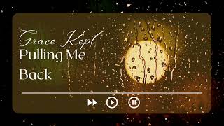 Grace Kept Pulling Me Back | Daniel Rivers