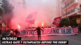 GATE 7 OLYMPIACOS BEFORE THE DERBY AGAINST PANATHINAIKOS || Panathinaikos vs Olympiakos 16/1/2022