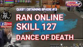 How to get RAN Online skill 127 | skill of your choice