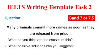 Writing Task 2: Many criminals commit more crimes as soon as they are released from prison.