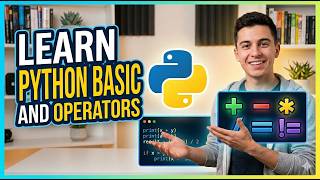 Python Basics & Operators for Beginners | Lecture 1