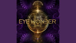 Eye Wonder feat. Alan Watts