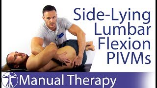 Passive Intervertebral Assessment Lumbar Spine Flexion in Sidelying | PIVMs