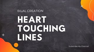 Heart Touching lines By Molana Tariq Jameel | Full screen status short clip | Bilal Creation