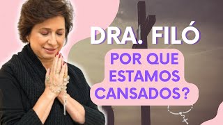 Por Que Estamos Cansados? Descubra as Razões e Como Superar | #audio Dra Filó