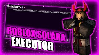 The BEST Executor Solara Exploit for Roblox I have used