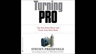 Turning Pro: Tap Your Inner Power and Create Your Life's Work (Audiobook)
