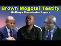 Brown Mogotsi Testify at Madlanga Commission of Inquiry.