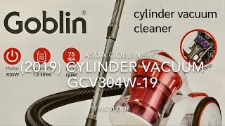 Asda Goblin (2019) Cylinder Vacuum Cleaner Gcv304w-19 First Look