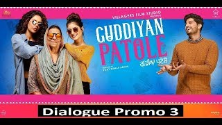 Canada Ten Guddiyan (Dialogue Promo 3) | Gurnam Bhullar | Sonam Bajwa | Guddiyan Patole