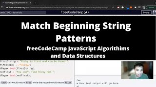 Match Beginning String Patterns (Regular Expressions) freeCodeCamp tutorial