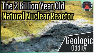 The 2 Billion Year Old Natural Nuclear Reactor; A Geologic Oddity