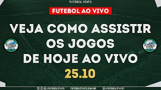 Futebol Hoje - Onde Assistir Futebol Ao Vivo na TV - Guia dos jogos Internet Online - 25/10 Futemax