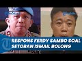 Respons Ferdy Sambo Terkait Namanya Dikaitkan soal Viral Setoran Uang Tambang Ilegal Ismail Bolong