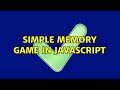 Simple memory game in JavaScript