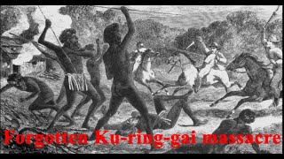 Forgotten Fragments: The Indigenous Massacre of 1842 in the Ku-ring-gai region (Central Coast)