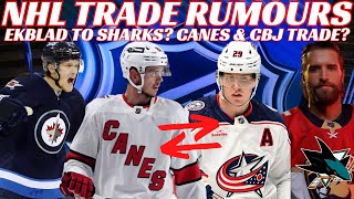 NHL Trade Rumours - Flames, Jets, Canes \u0026 CBJ Trade? Ekblad to SJ? Evason to CBJ \u0026 Flames New Arena