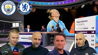 Man City vs. Chelsea 3-1 Pep Guardiola \u0026 Marisca \u0026 Erling Haaland Reaction Post-match analysis