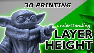 Understanding Layer Height in 3D Printing
