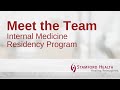 Meet the Team - Internal Medicine Residency Program