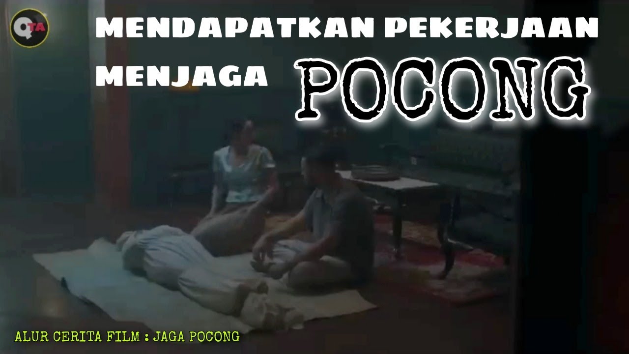 Bekerja Sebagai Penjaga Pocong | Alur Cerita Film | JAGA POCONG - YouTube