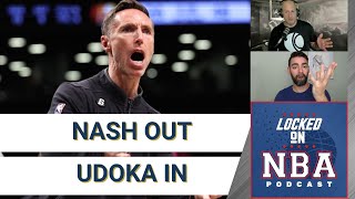 Steve Nash fired by the Brooklyn Nets | Ime Udoka to be Kevin Durant's next head coach?