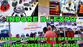 DASSKA 21INCH 3200WATT | INDORE DJ EXPO | DASSKA 21INCH 2500WATT | INDORE DJ EXPO 2024 #djexpo #DJ