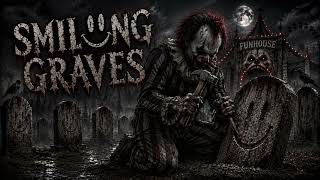 Smileing Graves