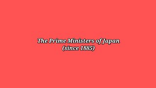 LIST: The Prime Ministers of Japan (Since 1885)