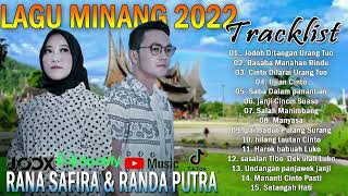 Lagu Minang Terbaru 2022 Full Album Rana Safira Randa Putra
