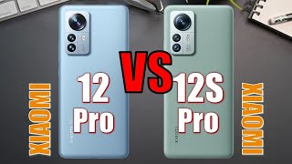 Xiaomi 12 Pro vs Xiaomi 12S Pro ✅ Full Comparison ⚡ Find out the Best Phone!