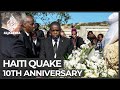 Haiti earthquake: Sadness and anger on 10th anniversary