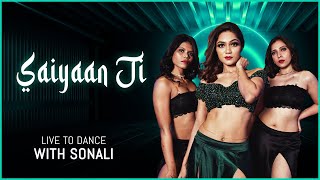 Saiyaan Ji - Yo Yo Honey Singh, Neha Kakkar | Bollywood Dance Cover | LiveToDance with Sonali