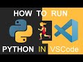 How to Run Python in VSCode / VS Code (Visual Studio Code) on Windows