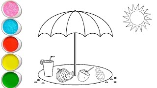 Summer Beach scenes Drawing And Colouring | Umbrella And Fruits Drawings For Kids And Toddler