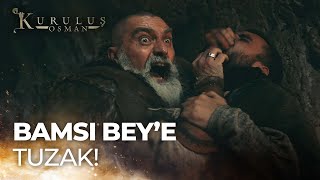 Bamsı Bey tuzağa düşüyor - Kuruluş Osman